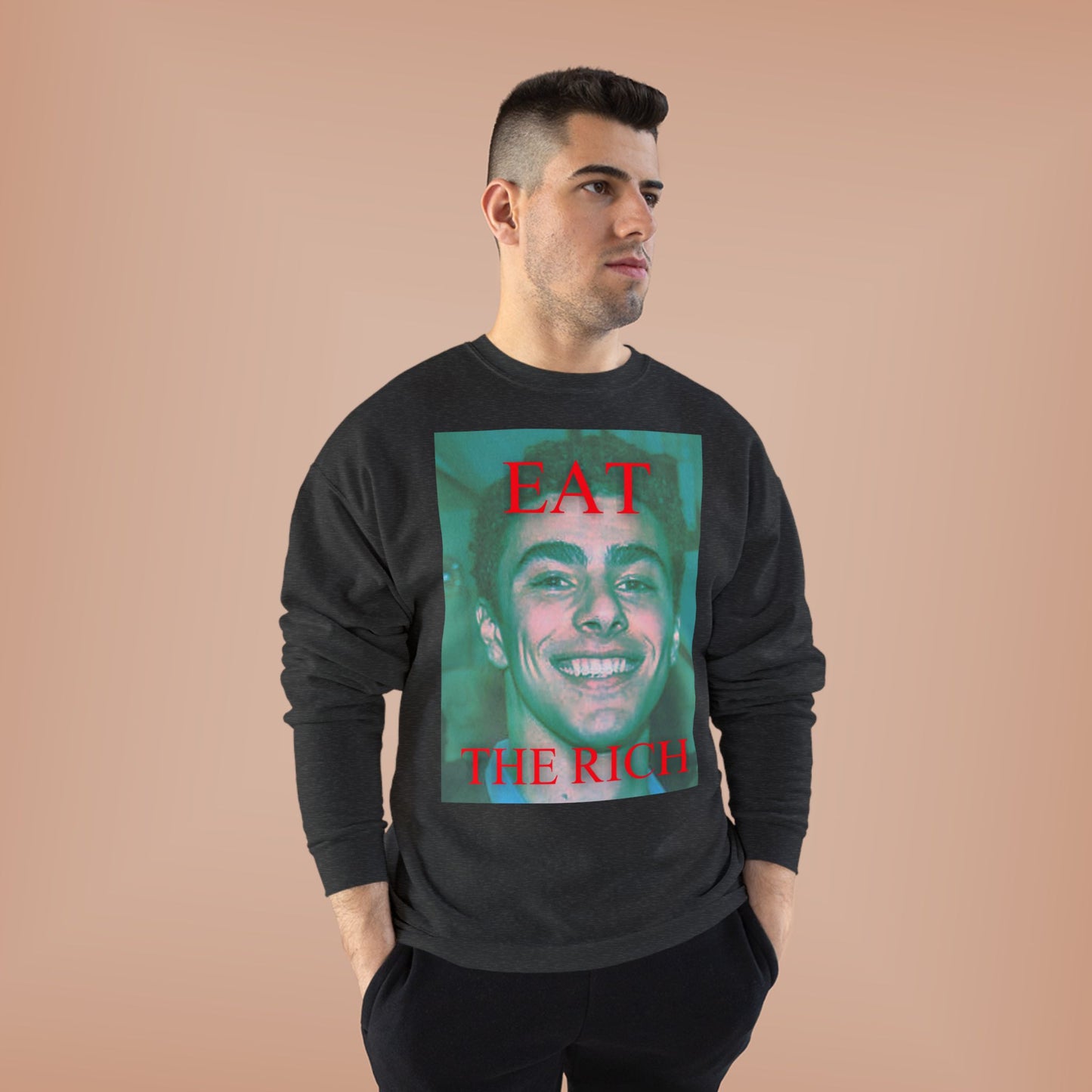 EAT THE RICH Sweatshirt