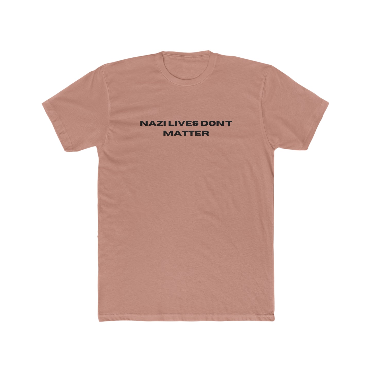 NAZI LIVES DON'T MATTER tee