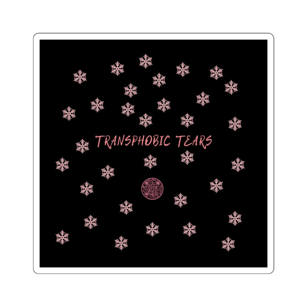 TRANSPHOBIC TEARS STICKER